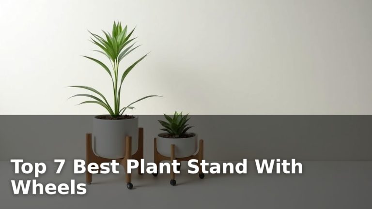 Top 7 Best Plant Stand With Wheels